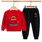 Kids Winter Sweat Shirt Set | Never Stop Smiling Printed